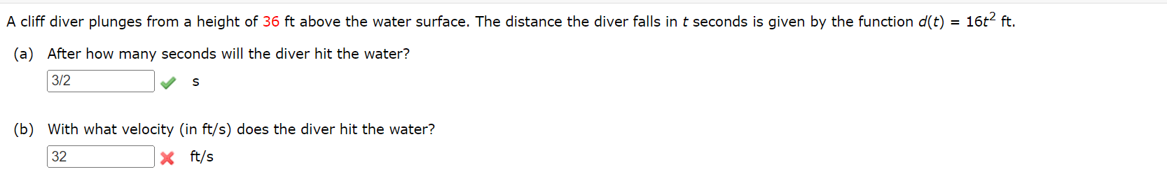 Solved A Cliff Diver Plunges From A Height Of 36ft Above The | Chegg.com