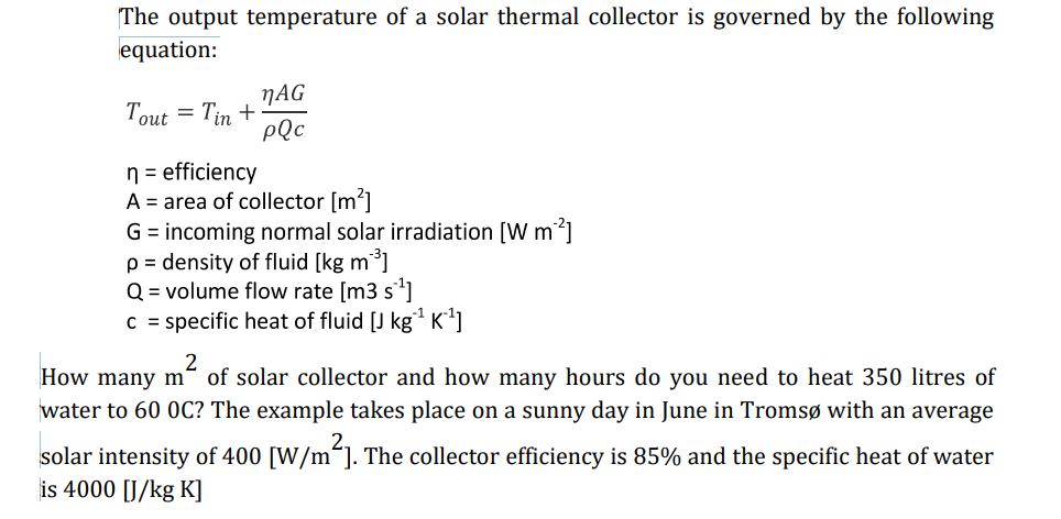 Solved The output temperature of a solar thermal collector | Chegg.com