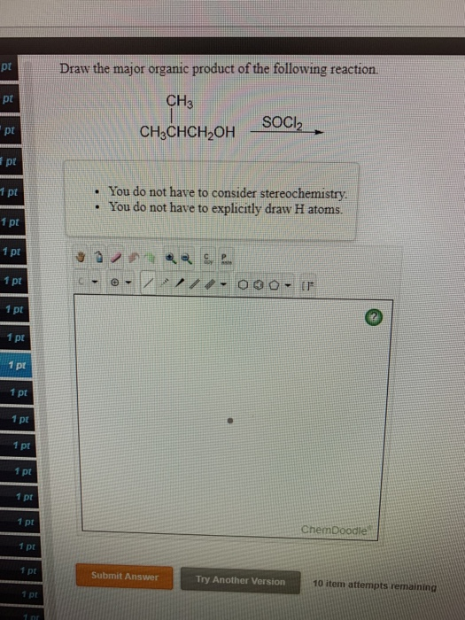 Solved Pt Draw The Major Organic Product Of The Following | Chegg.com