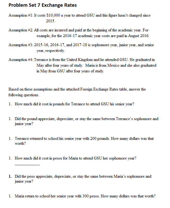 Solved Problem Set 7 Exchange Rates Assumption \#1: It costs | Chegg.com