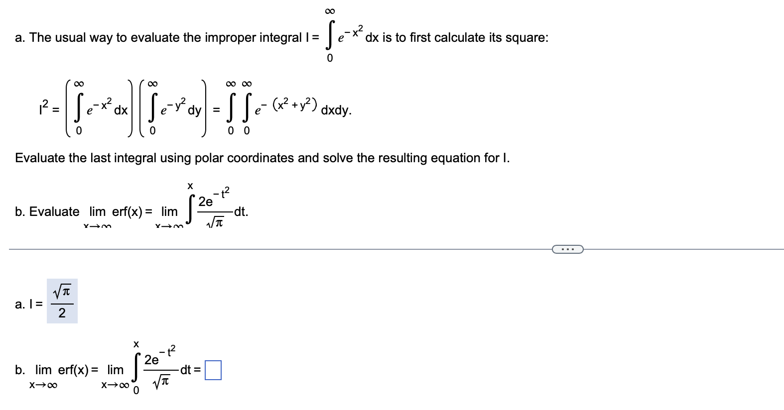Solved a. The usual way to evaluate the improper integral | Chegg.com