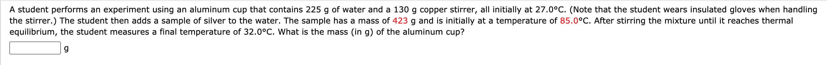 Solved A student performs an experiment using an aluminum | Chegg.com