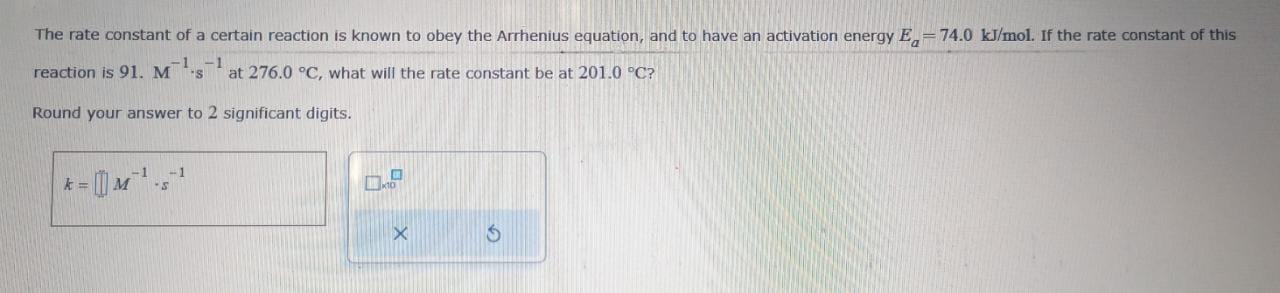Solved The rate constant of a certain reaction is known to | Chegg.com