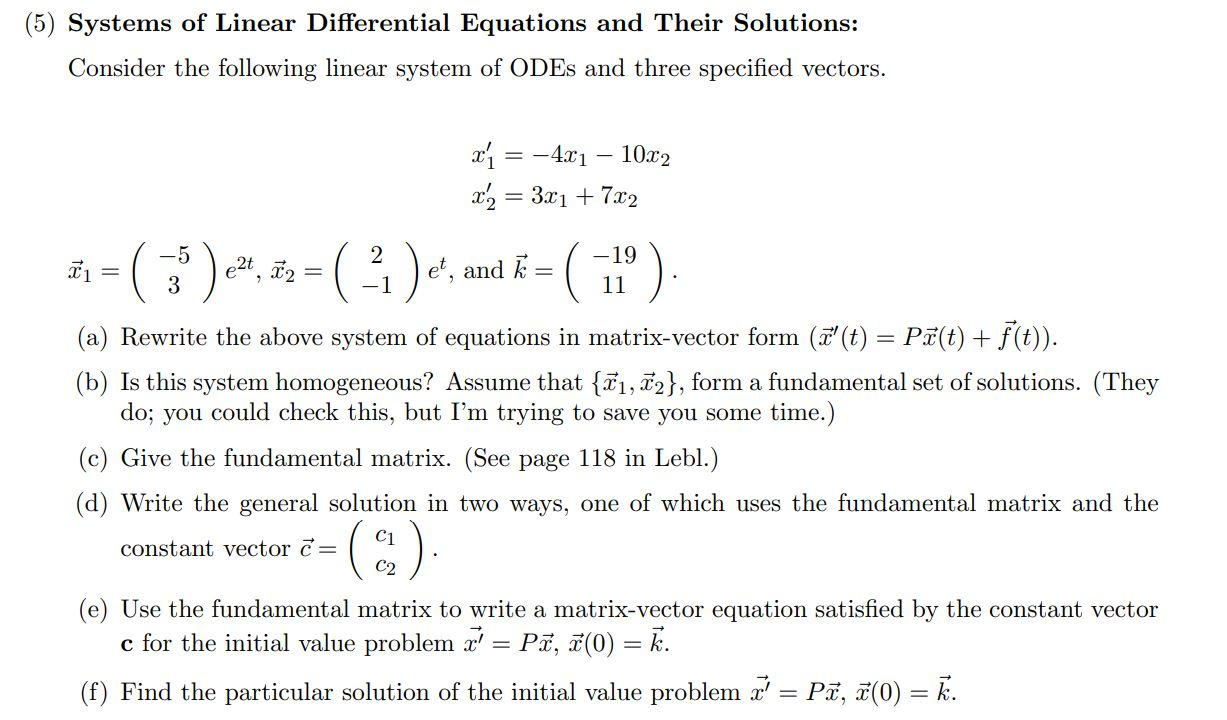 Solved 5 Systems Of Linear Differential Equations And T Chegg Com