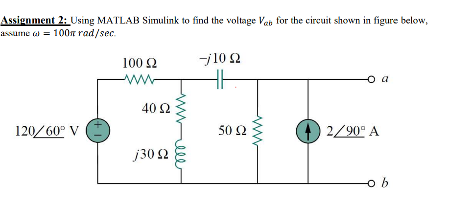 Solved Assignment 2: Using MATLAB Simulink to find the | Chegg.com