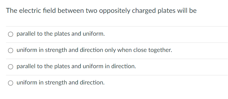 Solved The electric field between two oppositely charged | Chegg.com