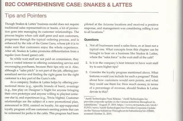 B2C COMPREHENSIVE CASE: SNAKES & LATTES Tips and | Chegg.com