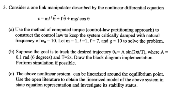 3 Consider A One Link Manipulator Described By Th Chegg Com