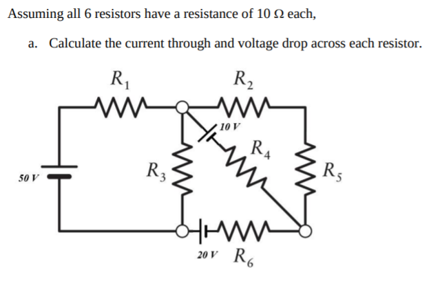 Solved Assuming All 6 Resistors Have A Resistance Of 10 S2 