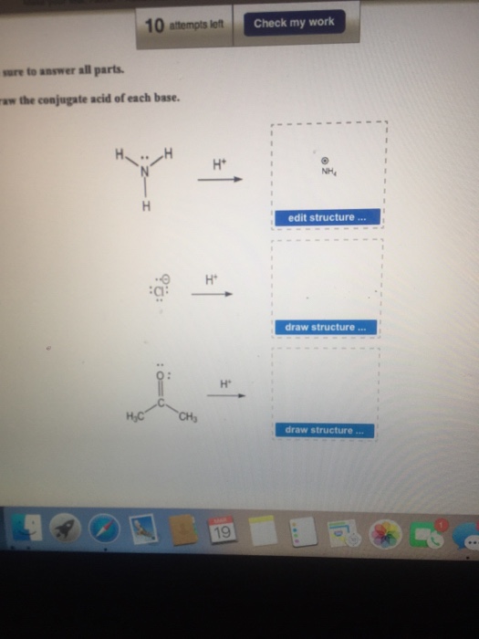 Solved Draw the conjugate acid of each base.