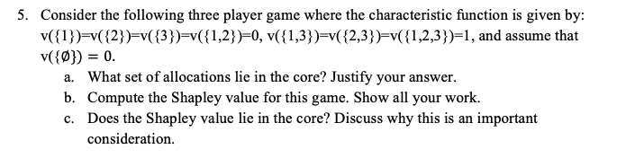 Solved 5. Consider the following three player game where the | Chegg.com
