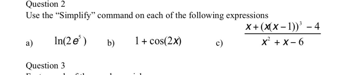 Solved Question 2 Use the “Simplify” command on each of the | Chegg.com
