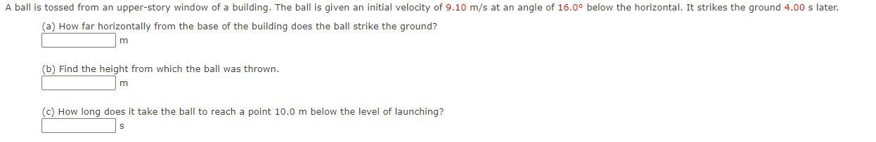 Solved A ball is tossed from an upper-story window of a | Chegg.com