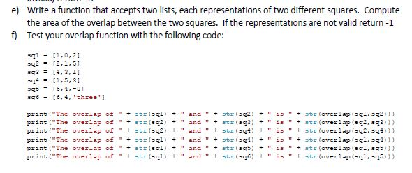 Solved e) Write a function that accepts two lists, each | Chegg.com