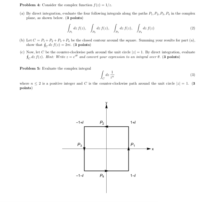 Solved Problem 4: Consider The Complex Function F(z) = 1/z. | Chegg.com