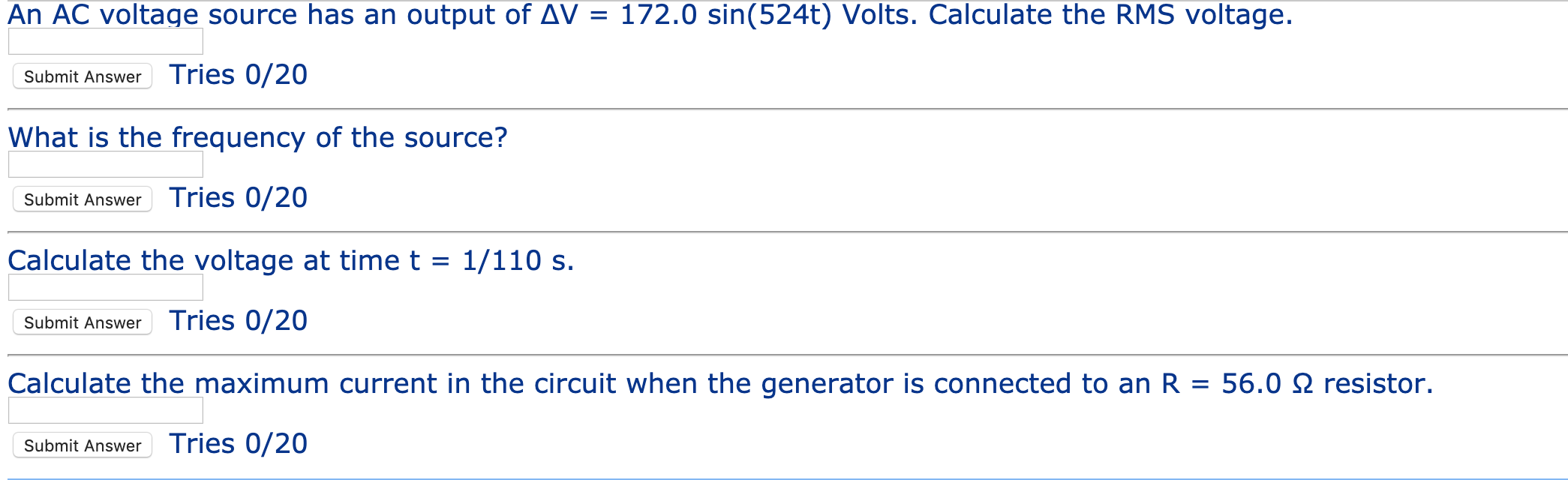 Solved An AC voltage source has an output of AV = 172.0 | Chegg.com