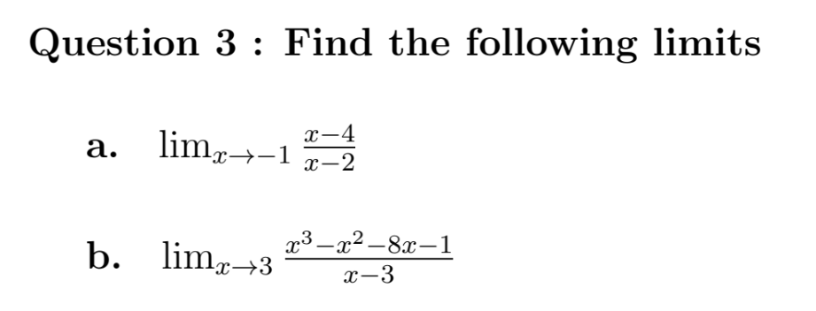 Solved Question 3 : Find the following limits a. limz+-112 | Chegg.com