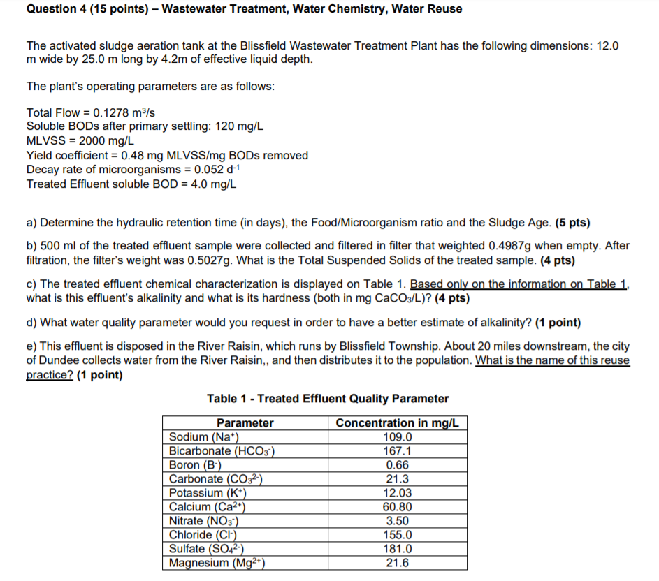 Solved Question 4 (15 points) Wastewater Treatment, Water