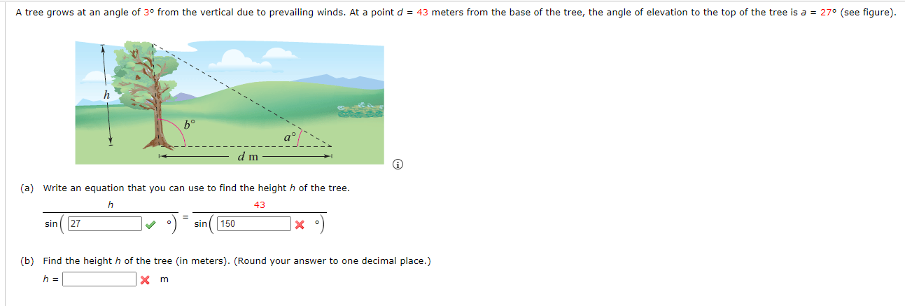 A tree grows at an angle of \( 3^{\circ} \) from the vertical due to prevailing winds. At a point \( d=43 \) meters from the