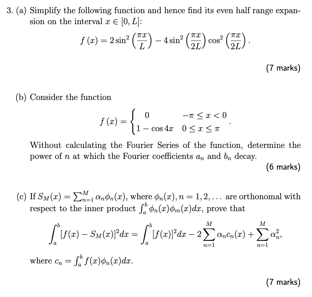 3 A Simplify The Following Function And Hence Find Chegg Com