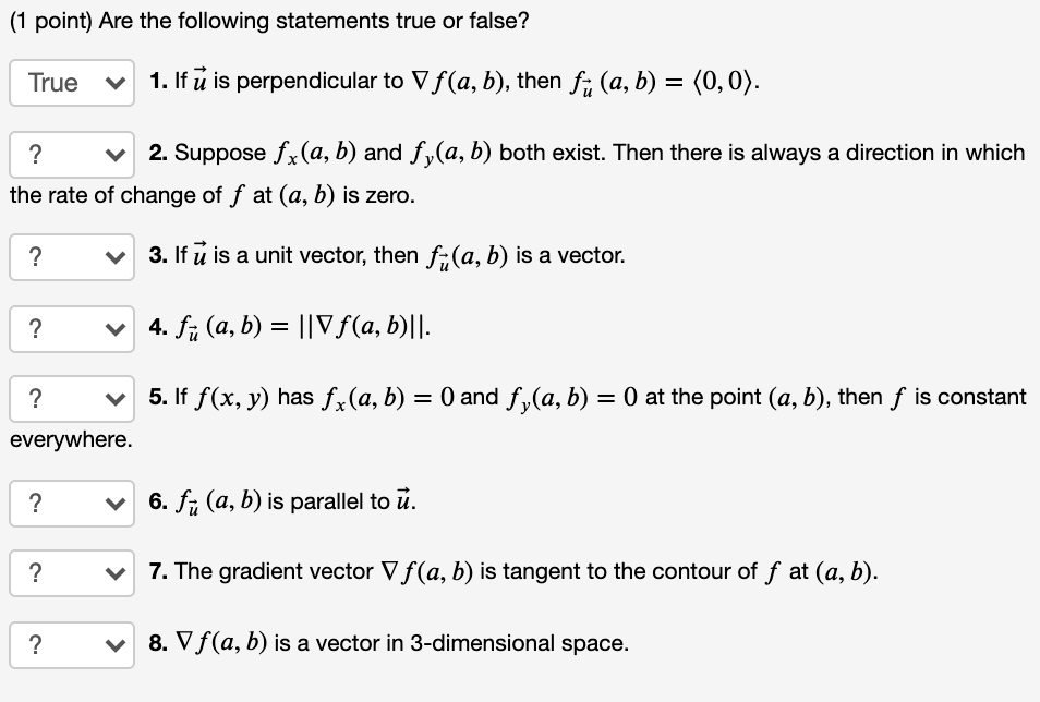 Solved (1 point) Are the following statements true or false? | Chegg.com