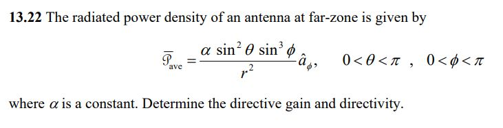 Solved 13.22 The radiated power density of an antenna at | Chegg.com