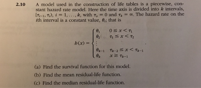 Solved A model used in the construction of life tables is a | Chegg.com