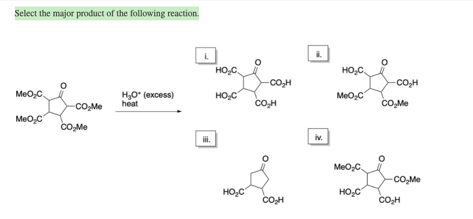 Select the major product of the following reaction. | Chegg.com