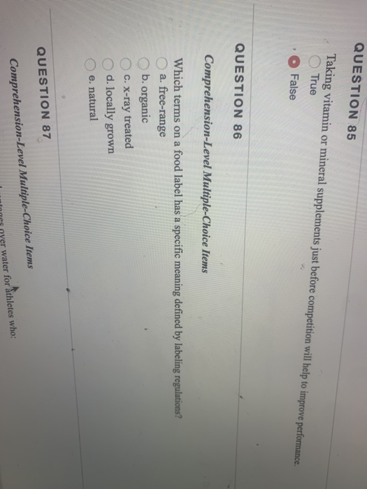 Solved QUESTION 85 Taking vitamin or mineral supplements