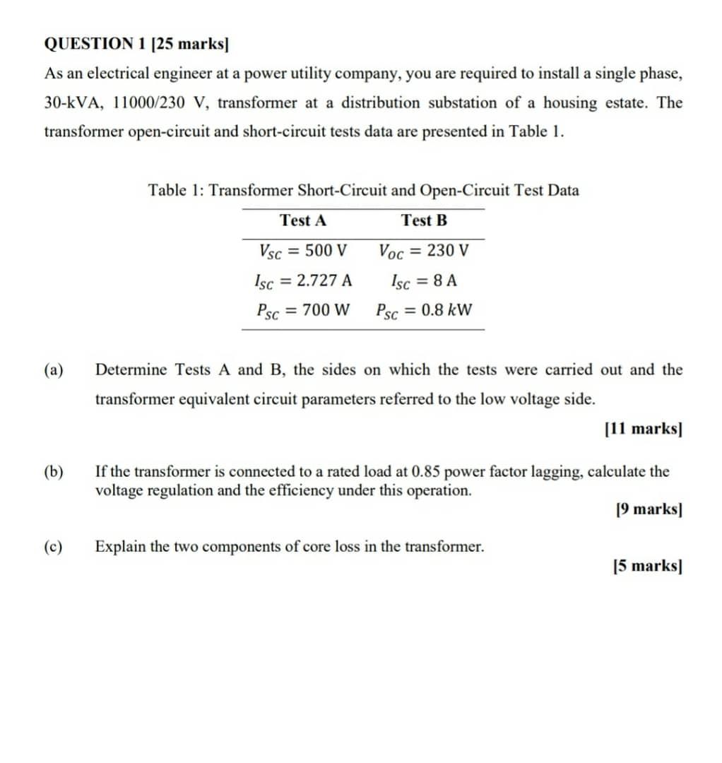 Solved QUESTION 1 [25 marks] As an electrical engineer at a | Chegg.com