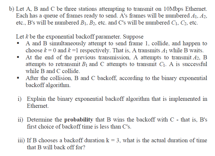 Solved B) Let A, B And C Be Three Stations Attempting To | Chegg.com