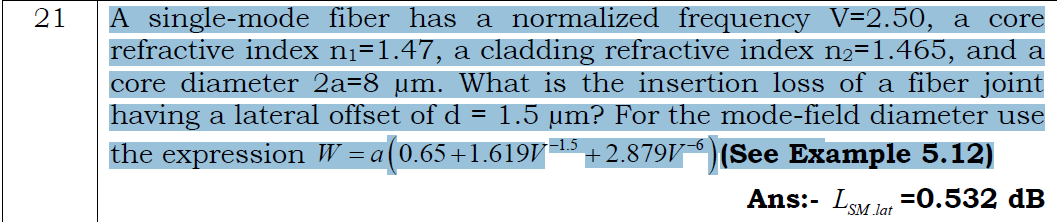 Solved 21 core A single-mode fiber has a normalized | Chegg.com