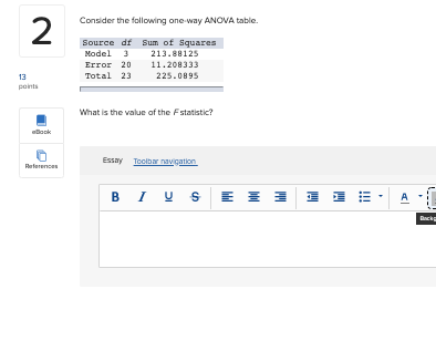 Solved Consider the following one-way ANOVA table. 2 Source | Chegg.com