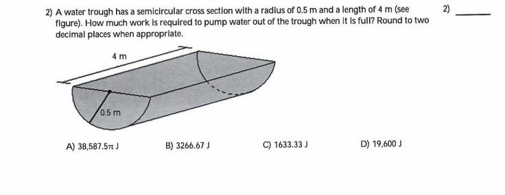 Solved 2) A water trough has a semicircular cross section | Chegg.com