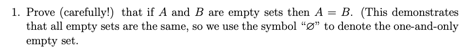 Discrete Math Empty Set Symbol Example Solved 1. Prove (carefully!) that if A and B are empty sets | Chegg.com
