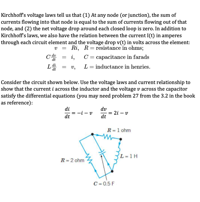 Solved Kirchhoffs voltage laws tell us that (1) At any node | Chegg.com