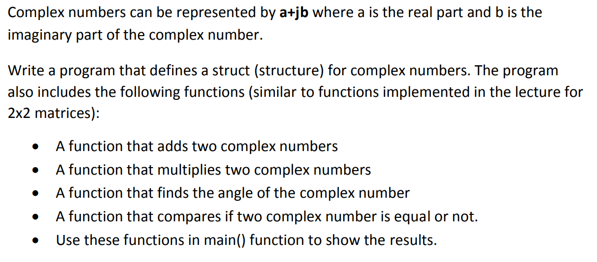 Solved Complex numbers can be represented by a+jb where a is | Chegg.com