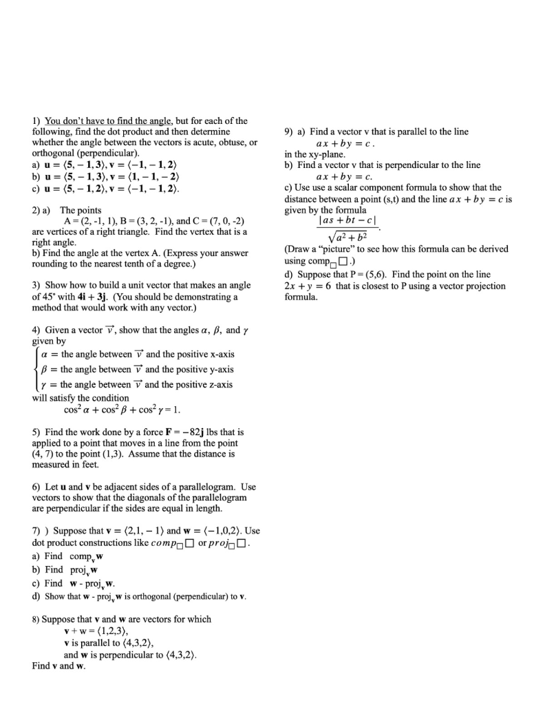 Solved 1) You Don't Have To Find The Angle, But For Each Of | Chegg.com