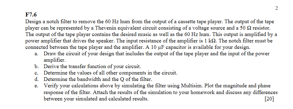 Solved Design a notch filter to remove the 60 Hz hum from | Chegg.com