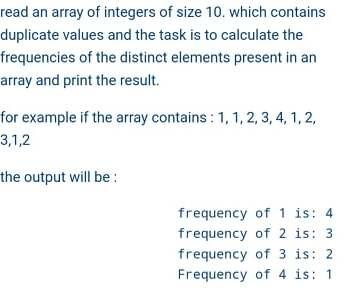 Solved read an array of integers of size 10. which contains | Chegg.com