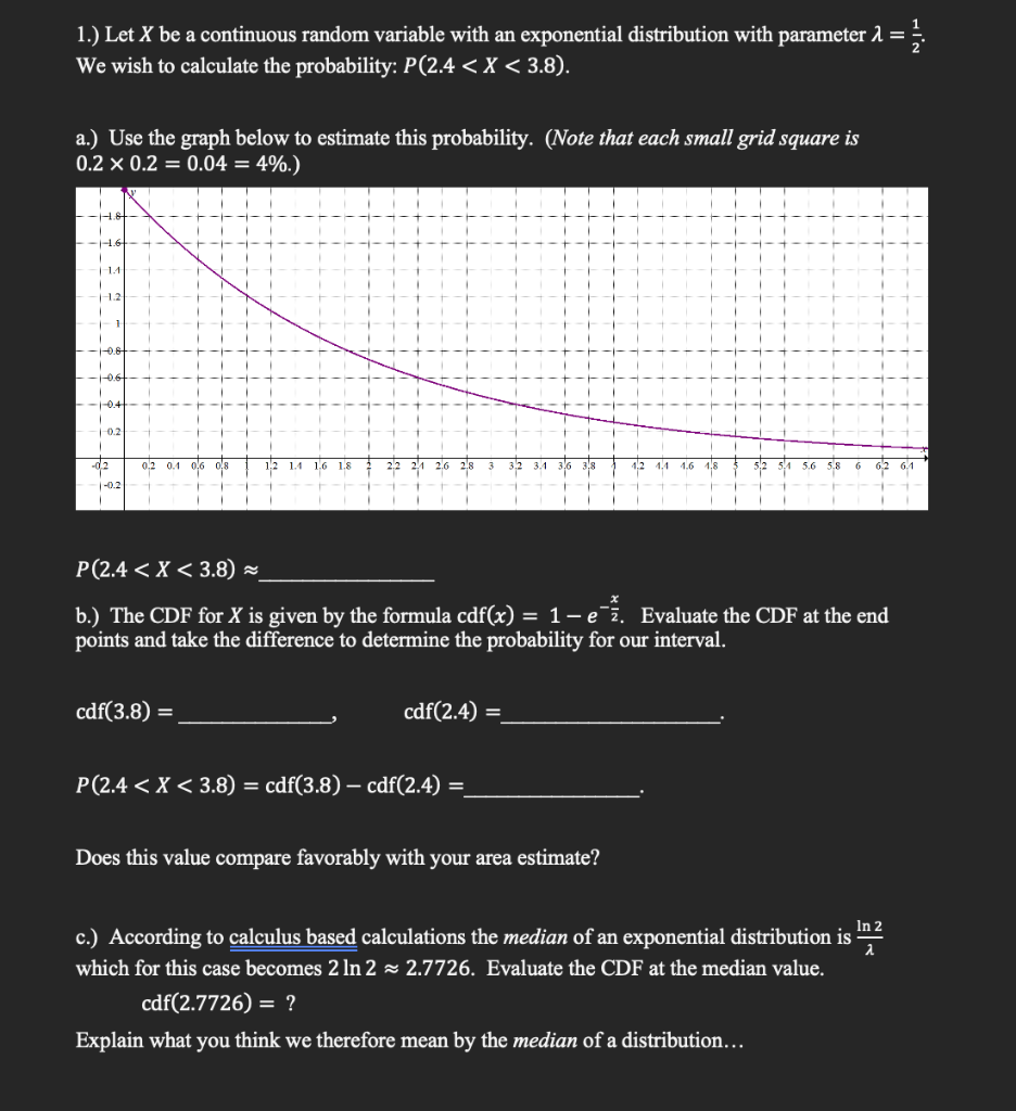 Solved 1.) Let X be a continuous random variable with an | Chegg.com
