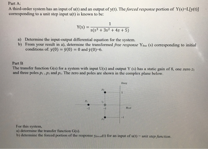 Solved Part A: A third-order system has an input of u(t) and | Chegg.com