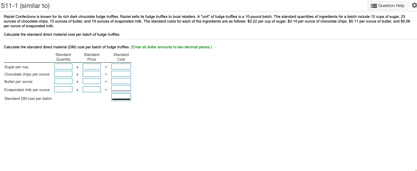 S11-1 (similar to) question help raziel confections is known for its rich dark chocolate fudge truffles. raziel sells its fud