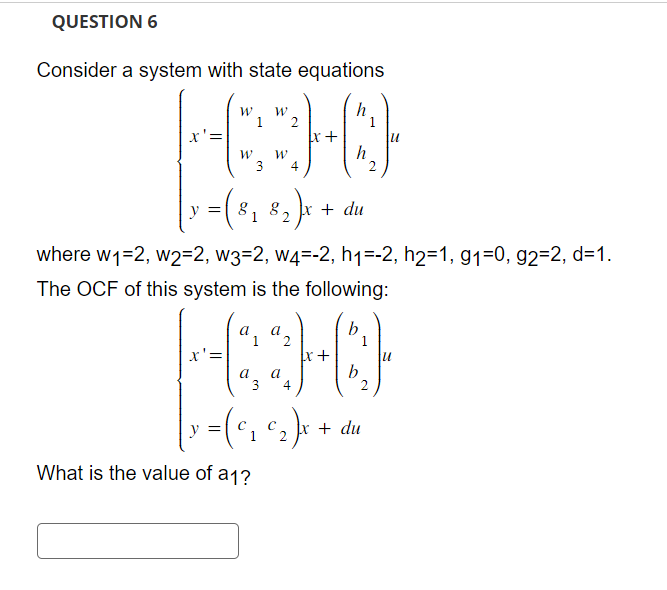 Solved Consider a system with state equations where | Chegg.com