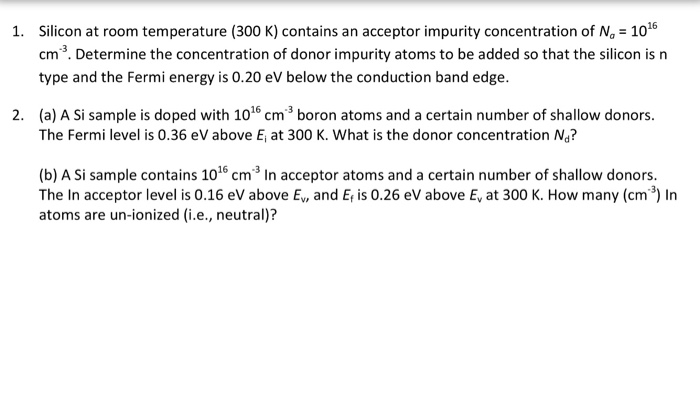 Solved 1. Silicon At Room Temperature (300 K) Contains An | Chegg.com