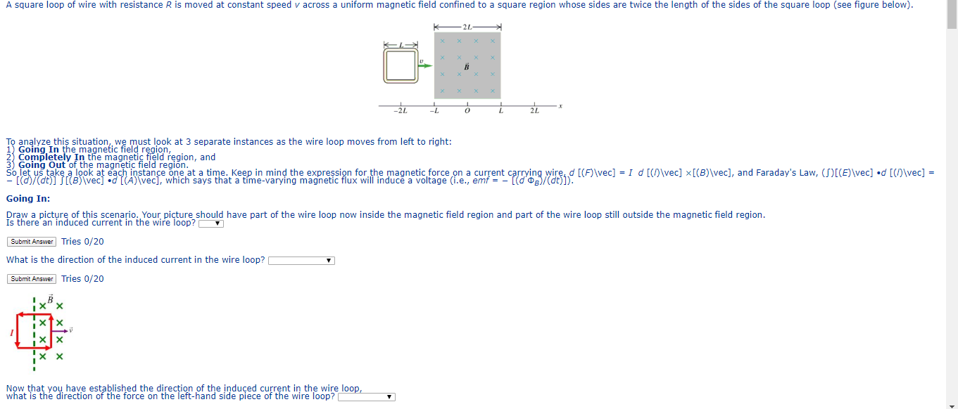 Solved A square loop of wire with resistance R is moved at | Chegg.com