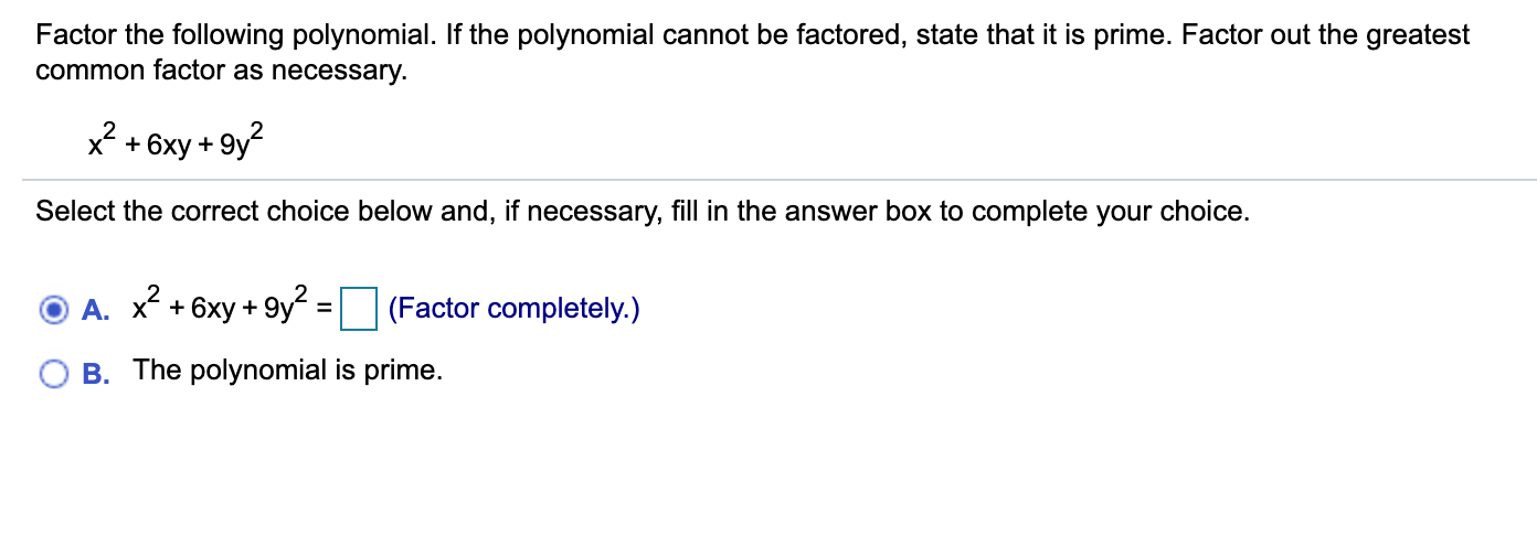 Solved Factor The Following Polynomial. If The Polynomial | Chegg.com