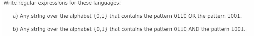 Solved Write regular expressions for these languages: a) Any | Chegg.com