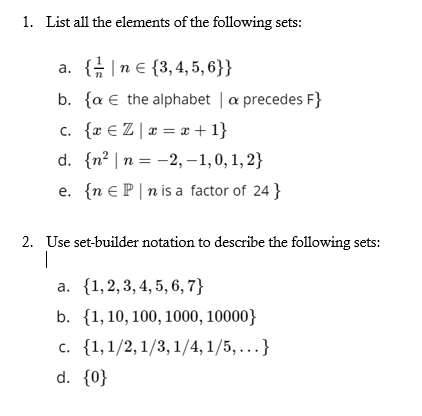 Solved 1. List all the elements of the following sets: a. {n | Chegg.com