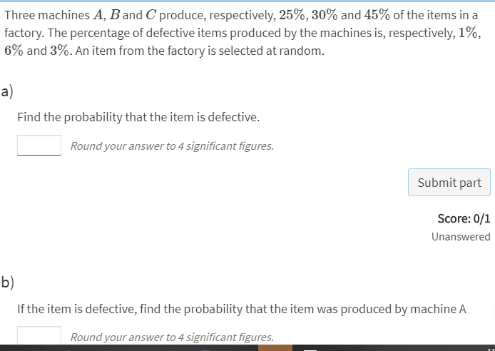 Solved Three Machines A, B And C Produce, Respectively, 25%, | Chegg.com